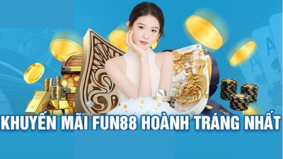 Fun88 - Đăng ký liền tay nhận ngay tiền thưởng 3.000.000đ