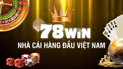 78win - Nhà cái uy tín đẳng cấp nhiều tựa game đỉnh cao